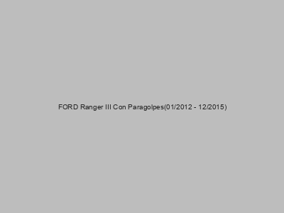 Kits electricos económicos para FORD Ranger III Con Paragolpes(01/2012 - 12/2015)